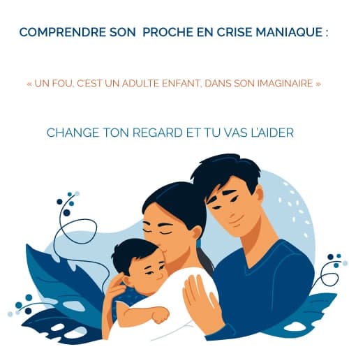 guide famille crise maniaque
