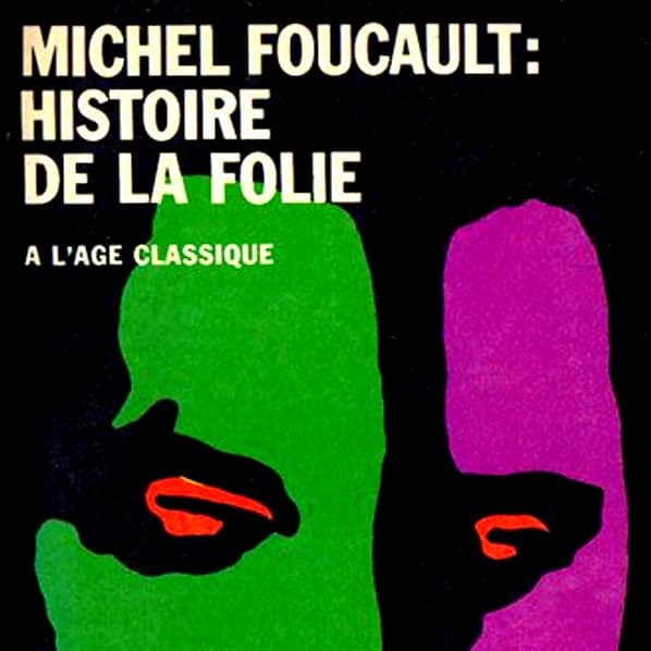 histoire de la folie