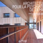 Joan a lu "Architecture pour la psychiatrie de demain"